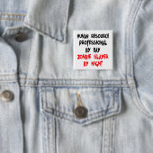 Humanressourcen Beruflich Zombie Slayer Button (Beispiel)