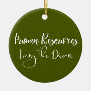 Humanressourcen Leben im Traum - Personalwesen Keramik Ornament