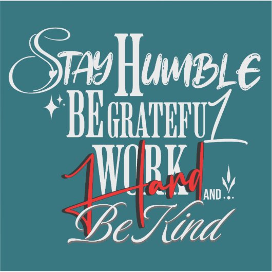 Humble and Kind Self Growth Calligraphy Quote Aufkleber (Vorderseite)