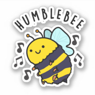 Humble Bee Funny Bumblebee Pun Aufkleber