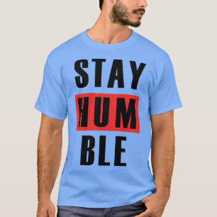 HUMBLE bleibe 8 T-Shirt