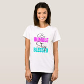 HUMBLE Bleibe BLESSEET T-Shirt (Vorne ganz)