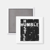 Humble Hustle Insrational Motivational Entrepreneu Magnet (Vorderseite/Rückseite)
