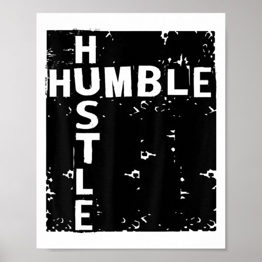 Humble Hustle Insrational Motivational Entrepreneu Poster (Vorne)