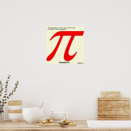 Humble Pi sind Square Funny Poster (Küche)
