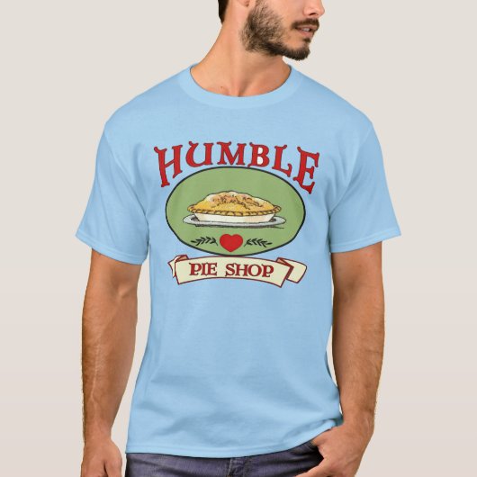 Humble Pie Shop T - Shirt (Vorderseite)