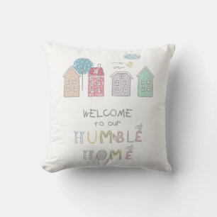 Humble Zuhause Welcome ID372 Kissen