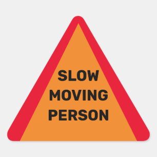 Humerous Slow Moving Person Sign Dreieckiger Aufkleber