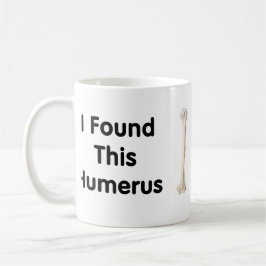 Humerus Kaffeetasse