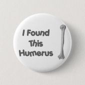 Humerus lustig button (Vorderseite)