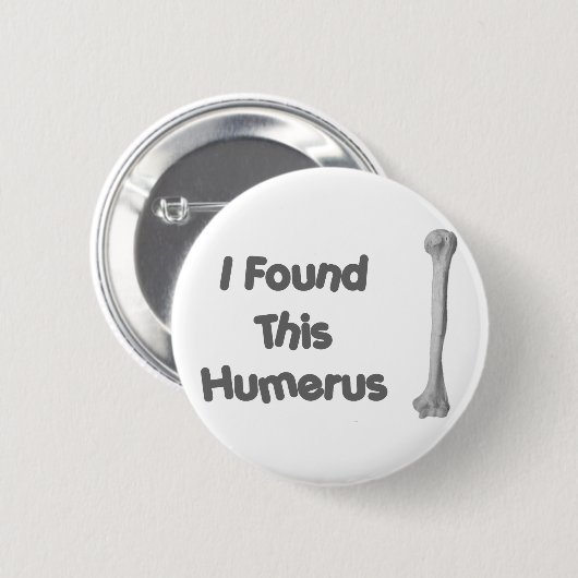 Humerus lustig button (Vorne & Hinten)