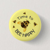 Hummeln Zeit, glücklich gelb zu sein Button (Vorderseite)