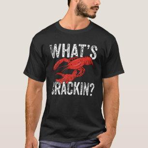 Hummer Meeresfrüchte I Was ist Crackin I Humster? T-Shirt