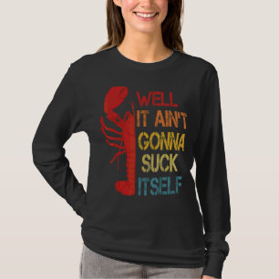 Hummer Quote Crawfish Boil Vintage Coole Hummer C T-Shirt