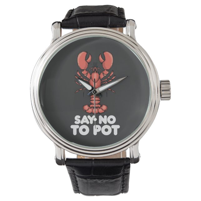 Hummer sagt nein zum Pot Armbanduhr (Vorderseite)