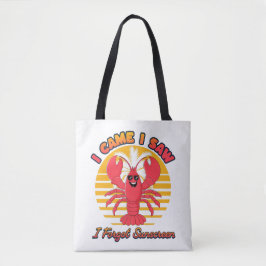 Hummer-Sonnenbrand - Ich kam, sah und vergaß Sonne Tasche