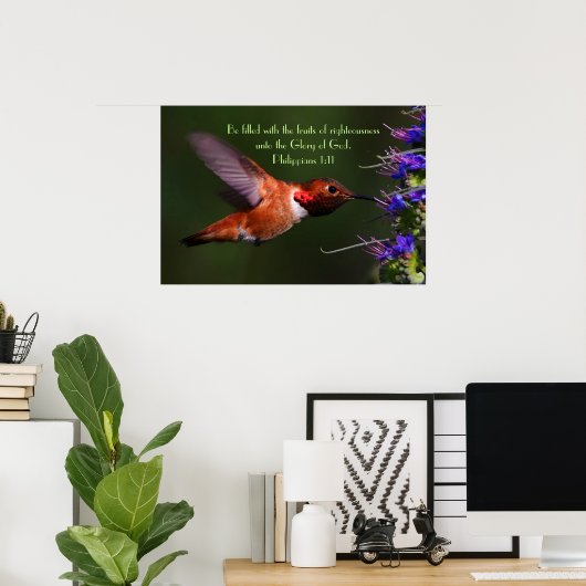 Hummingbird Bible verse Philippians 1:11 Poster (Heimbüro)