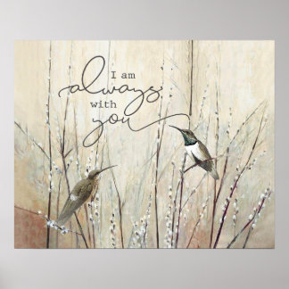 Hummingbird Ich bin immer bei dir, wenn du ein Ges Poster