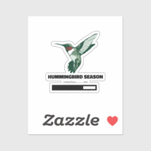 Hummingbird Season Loading Bitte warten Aufkleber