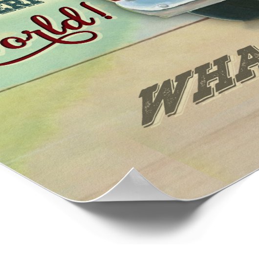 Hummingbird Was für eine wunderbare Welthäuser-Erw Poster (Ecke)