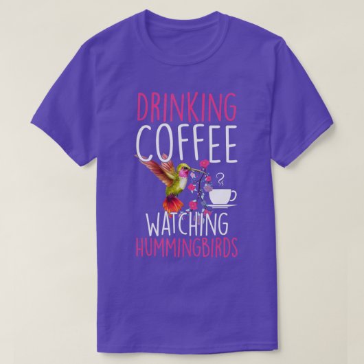 Hummingvogel Liebe trinken Kaffee Watching Humming T-Shirt (Design vorne)