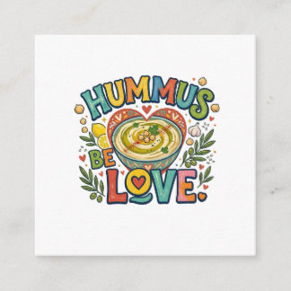 Hummus Be Love – Lustiges Lebensmittel-Wortspiel-T Begleitkarte
