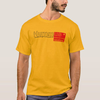 HUMMUS INDUSTRIELL T-Shirt