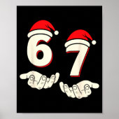 Humor 6-7 Six Seven Christmas Funny 67 Meme Poster (Vorne)