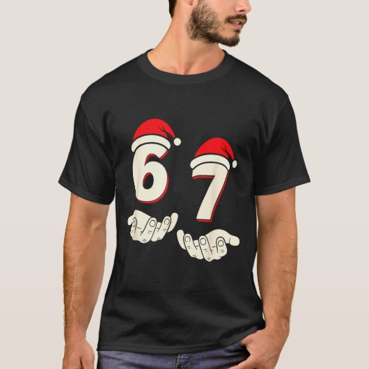 Humor 6-7 Six Seven Christmas Funny 67 Meme T-Shirt (Vorderseite)