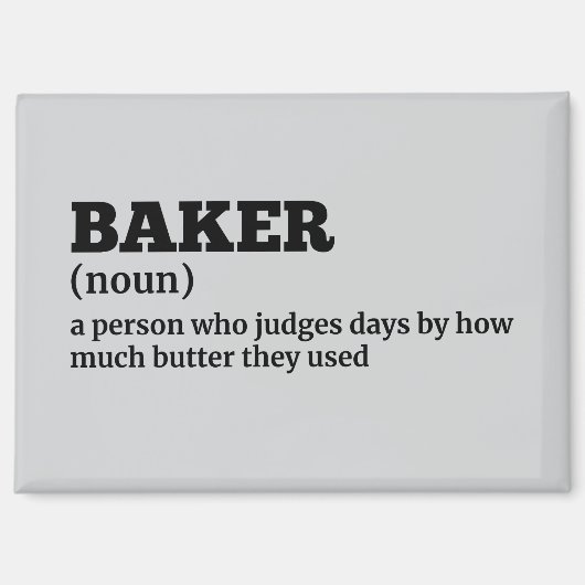 Humor Baker Definition Magnet (Vorderseite)