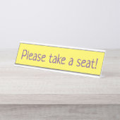 Humor: "Bitte setzen Sie sich!" Schreibtischnamensplakette (Vorderseite )