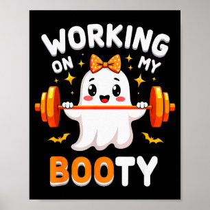 Humor Boo Arbeite an meinem Po Fitnessstudio Fitne Poster