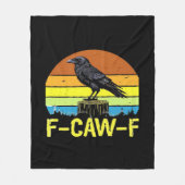 Humor Funny Crow F-Caw-F Gothic Fleecedecke (Vorderseite)