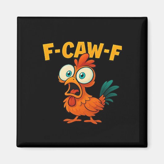 Humor Funny Crow F-Caw-F Gothic Magnet (Vorne)