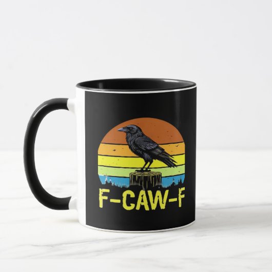 Humor Funny Crow F-Caw-F Gothic Tasse (Links)