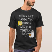 Humor Funny Liquor Tequila Shot Glass Unisex T-Shirt (Vorderseite)