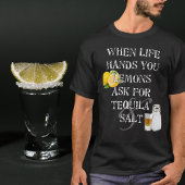 Humor Funny Liquor Tequila Shot Glass Unisex T-Shirt