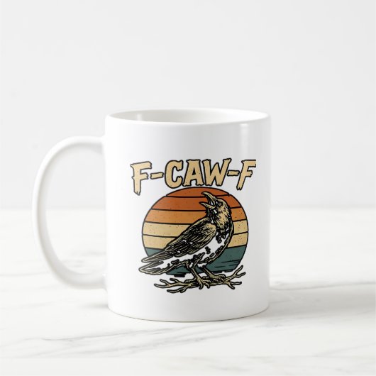 Humor Gothic F Caw F Funny Crow Creative Style Kaffeetasse (Links)