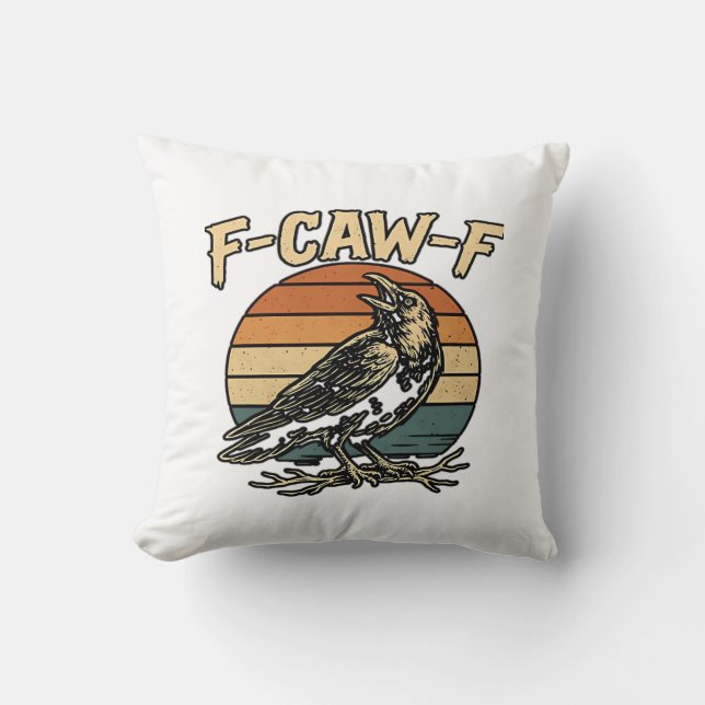 Humor Gothic F Caw F Funny Crow Creative Style Kissen (Vorderseite)