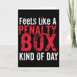 Humor Hockey fühlt sich an wie ein Tag im Strafrau Karte