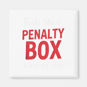 Humor Hockey fühlt sich wie ein Tag im Strafraum a Magnet