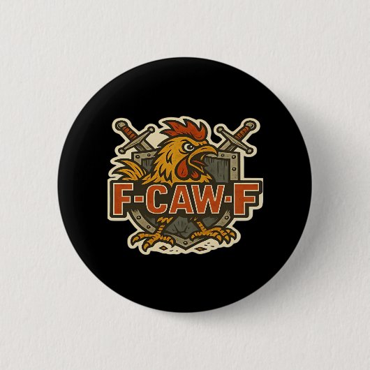 Humor Krähe Lustig Gothic F-Caw-F Button (Vorderseite)