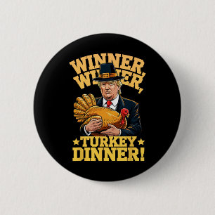 Humor Lustig Trump Gewinner Gewinner Truthahn Aben Button