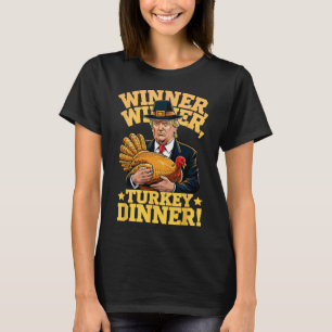 Humor Lustig Trump Gewinner Gewinner Truthahn Aben T-Shirt