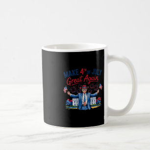 Humor Lustig Trump Macht 4. Juli Wieder Großartig Kaffeetasse