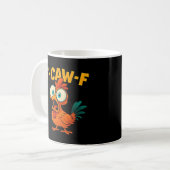 Humor Lustige Krähe F-Caw-F Gothic Kaffeetasse (Vorderseite Links)
