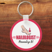 Humor Pedicure Pink Polnischer Nagelsalon Schlüsselanhänger (Vorderseite)
