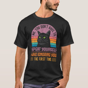 Humor Sagt Rücksichtsloser Sarkasmus Ironische Ka T-Shirt