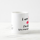 Humorale 40. Geburtstagsfeier-Tasse Kaffeetasse (Mittel)