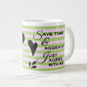 Humorale Typografie-Meldung über Streifen Jumbo-Tasse (Vorderseite Rechts)